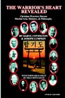 The Warrior's Heart Revealed - Joseph B. Lumpkin ; Daryl R. Covington - 9780974633619