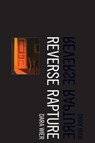 Reverse Rapture - Dara Wier - 9780974635347