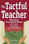 The Tactful Teacher - Yvonne Bender - 9780974934433