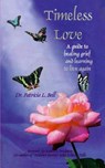 Timeless Love - Patricia L. Bell - 9780978393991