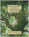 Paisley Rabbit and the Treehouse Contest - Steve Richardson - 9780978642211