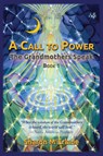A Call to Power - Sharon McErlane - 9780978846800