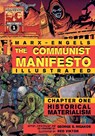 The Communist Manifesto (Illustrated) - Chapter One - Karl Marx ; Friedrich Engels - 9780981280721