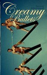 Creamy Bullets - SAMPSELL,  Kevin - 9780981502731