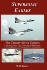 Supersonic Eagles - W. D. Becker - 9780981815794
