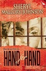 Hand for Hand - MALLORY-JOHNSON,  Sheryl - 9780982208557