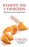 Fortune Cookies - Roger D Smith - 9780982304099