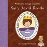 Arithmetic Village Presents King David Divide - Kimberly Moore - 9780984573196