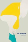 Humanly - EDWARDS,  Stevie - 9780984874484