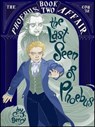 The Last Seen of Phoebus (The Phoebus Affair, Book Two) - C. J. Berry - 9780985453534
