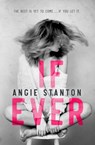 If Ever - Angie Stanton - 9780985579791