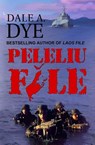 Peleliu File - Dale a Dye - 9780986195549