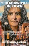 The Midwife's In Town - Kate Jessica Raphael - 9780986426346