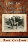 Pine Flat - EVANS,  Robert G. - 9780988446687