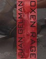 Oxen Rage - GELMAN,  Juan - 9780988819948