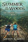 Summer of the Woods - Steven K. Smith - 9780989341417