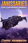 Janissaries - Chris Kennedy - 9780989504874