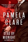 Dead By Midnight: An I-Team Christmas - Pamela Clare - 9780990377146