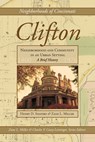Clifton - Zane L Miller ; Henry D Shapiro - 9780990535119