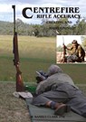 Centerfire Rifle Accuracy - William Hambly-Clark - 9780990568735