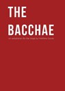 The Bacchae - Matthew Gasda - 9780990664369