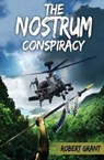 The Nostrum Conspiracy - GRANT,  Robert - 9780990665427