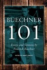 BUECHNER 101 -  - 9780990871903