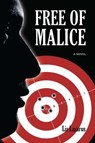 Free of Malice - Liz Lazarus - 9780990937425