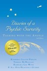 Diaries of a Psychic Sorority - PHELPS,  Kimberly Lilith ; With, Barbara Lee ; McMiliian, Teresa - 9780991010981