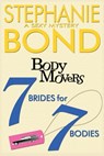 7 Brides for 7 Bodies - Stephanie Bond - 9780991520909