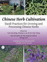 Chinese Herb Cultivation - Lan-Ping Guo ; Lu-Qi Huang - 9780991581313