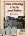 Order of Mourning in Cochin Jewish Tradition - Shlomo Mordechai - 9780991915712