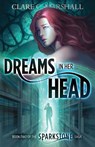 Dreams In Her Head - Clare C. Marshall - 9780991961054