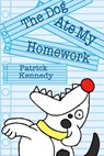 The Dog Ate My Homework - Patrick Kennedy - 9780992362706