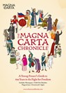 The Magna Carta Chronicle - Christopher Lloyd ; Patrick Skipworth - 9780993019913