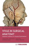 Vivas In Surgical Anatomy: Cadaveric Anatomy Vivas For Surgical Examinations - Andrew Davies - 9780993113888