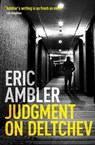 Judgment on Deltchev - AMBLER,  Eric - 9780993278440