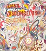 Joana Vasconcelos: Material World - Enrique Juncosa ; Crispin Sartwell - 9780993322006