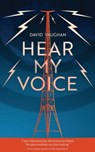 Hear My Voice - David Vaughan - 9780993446733