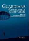Guardians of Churchill's Secret Army - Peter Dixon - 9780993508042