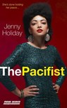 The Pacifist - Jenny Holiday - 9780995092747