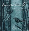 Into the World - Leila Lees - 9780995116542