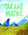 Takahe Maths - Julie Ellis - 9780995117518