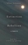 Extinction Rebellion - JOHNSON,  Mike - 9780995128224