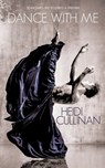Dance With Me - Heidi (Romance Writers of America) Cullinan - 9780996120333