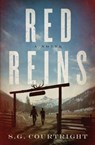 Red Reins - COURTRIGHT,  S G - 9780996302654