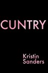 Cuntry - SANDERS,  Kristin - 9780996475754