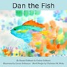 Dan the Fish - GEBHART,  Daniel - 9780996595612