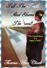 Clark, T: Tell the Truth and Shame the Devil - Theresa Ann Clark - 9780997078602