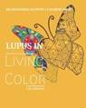 Lupus in Living Color - JOHNSON,  J. H. - 9780997193404
